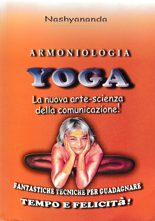 Yoga. La nuova ate-scienza della comunicazione! - copertina