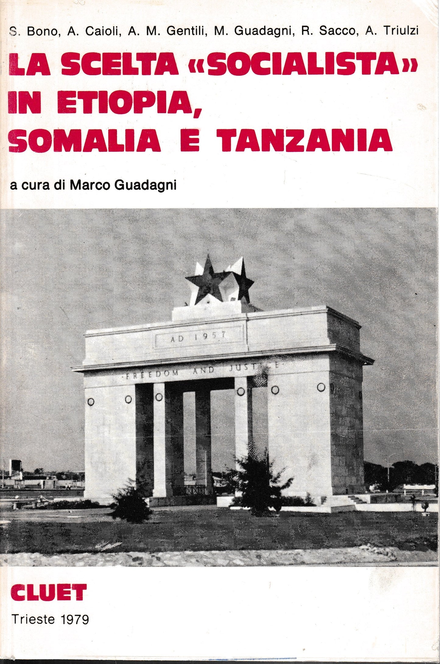 La scelta "socialista in Etiopia, Somalia e Tanzania Vol. 1° - copertina