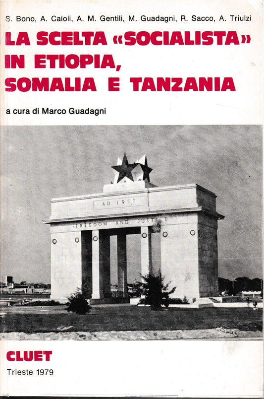 La scelta "socialista in Etiopia, Somalia e Tanzania Vol. 1° - copertina