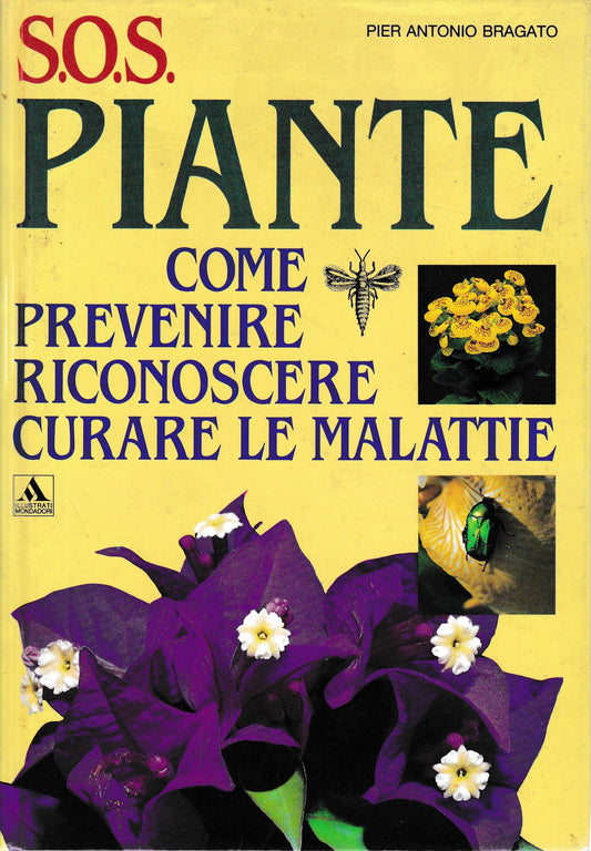 SOS piante. Come prevenire riconoscere curare le piante - copertina