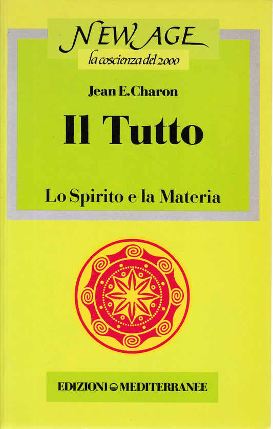 Il Tutto. Lo spirito e la materia - copertina