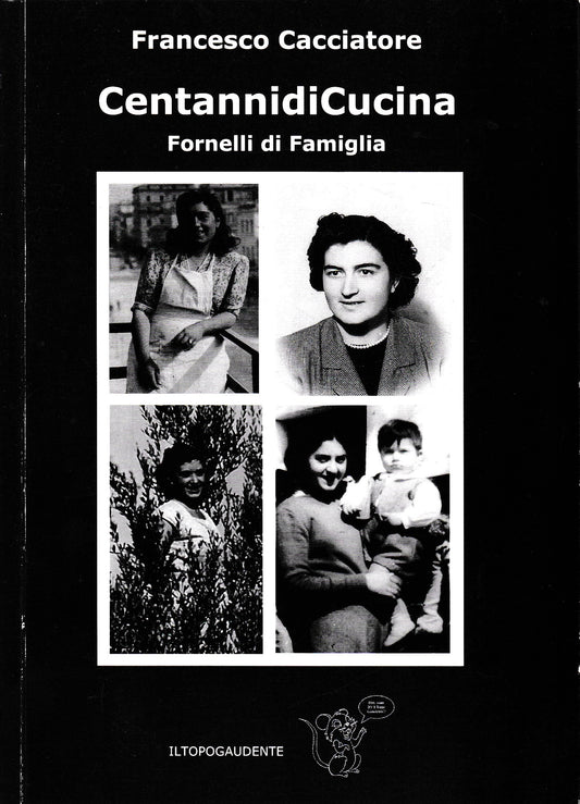 Centanni di Cucina. Fornelli di Famiglia - copertina