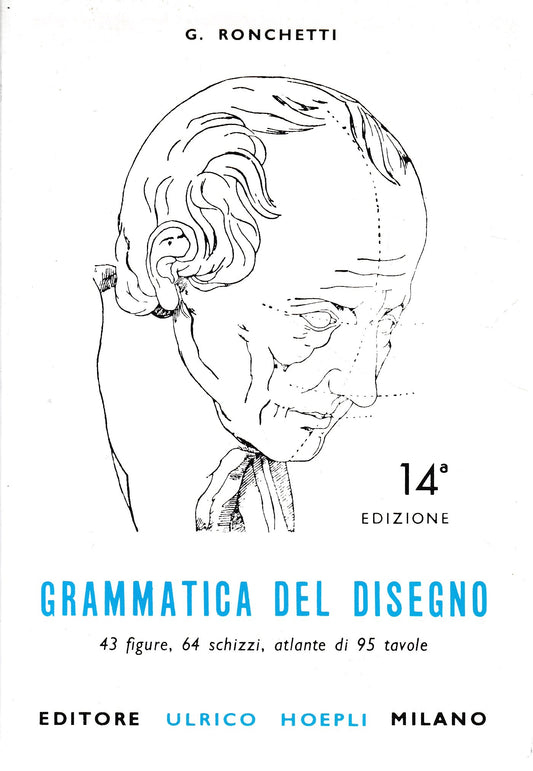Grammatica del disegno. Metodo pratico per imparare il disegno - copertina