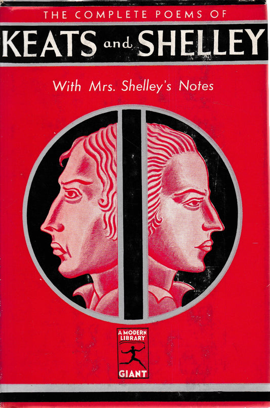 Complete Poems of Keats and Shelley, the with Mrs. Shelley's Notes - copertina
