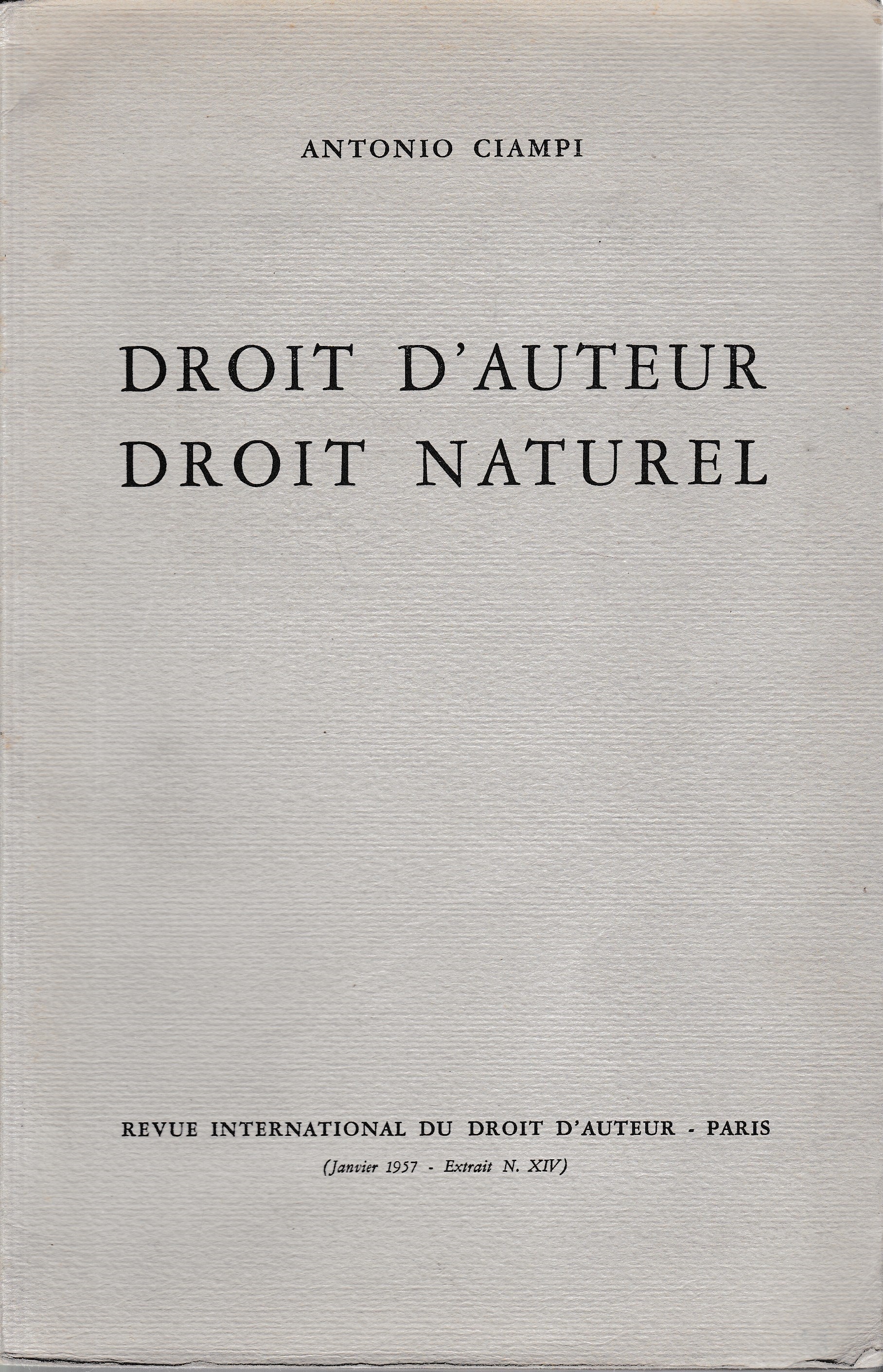 Droit d'auteur, droit naturel (Diritto di autore, diritto naturale) Testo a fronte in Inglese e Francese - copertina