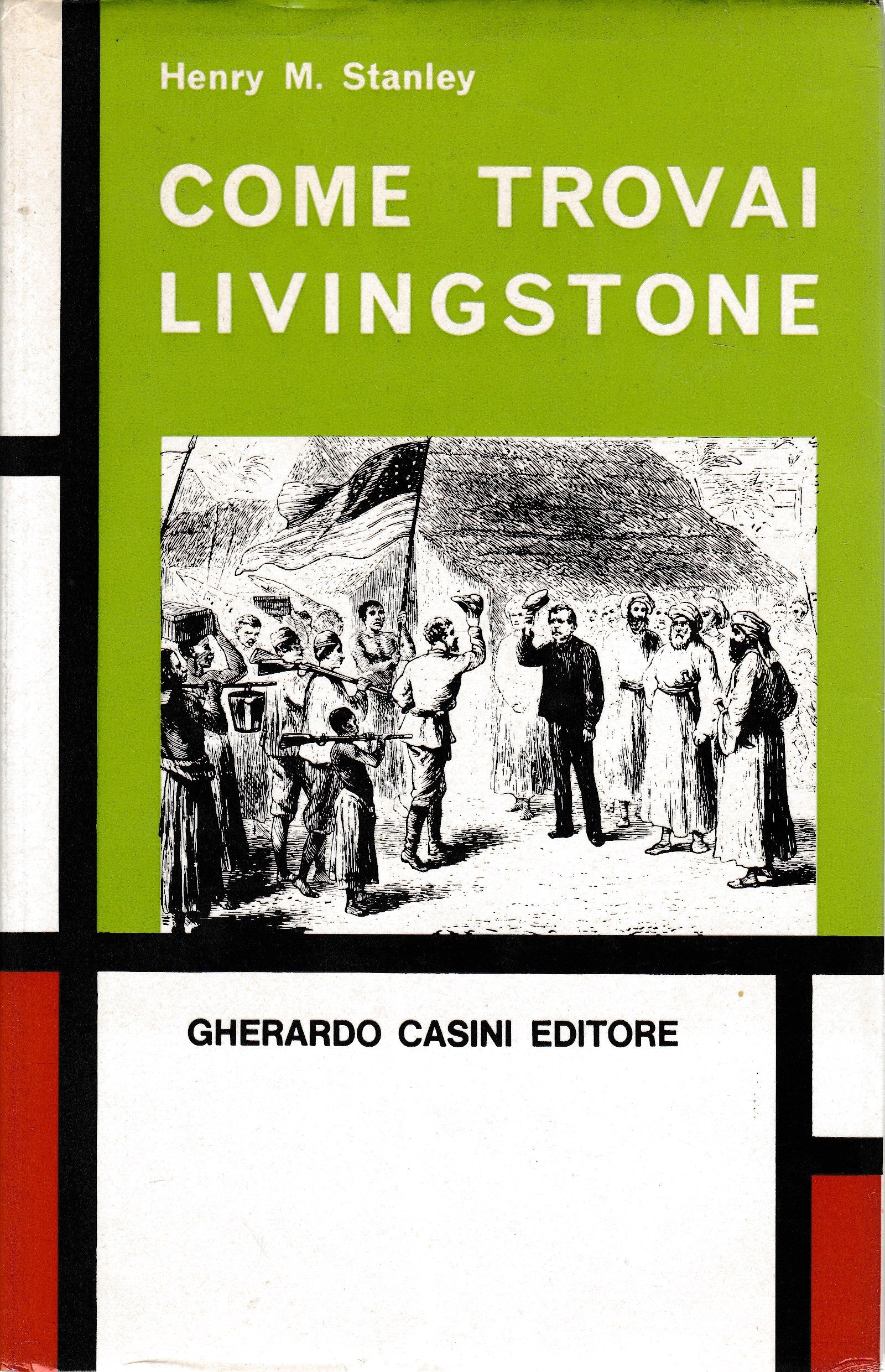 Come trovai Livingstone - copertina