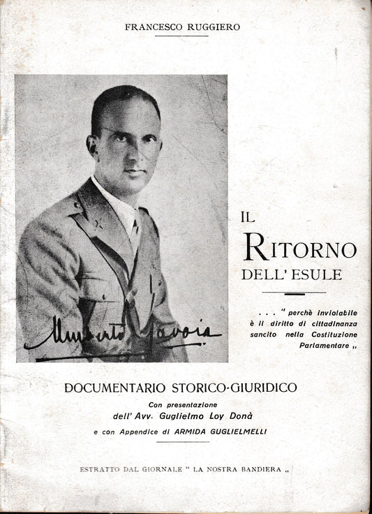 Il Ritorno dell'esule. Documentario storico-giuridico. Estratto dal giornale "La nostra bandiera". - copertina