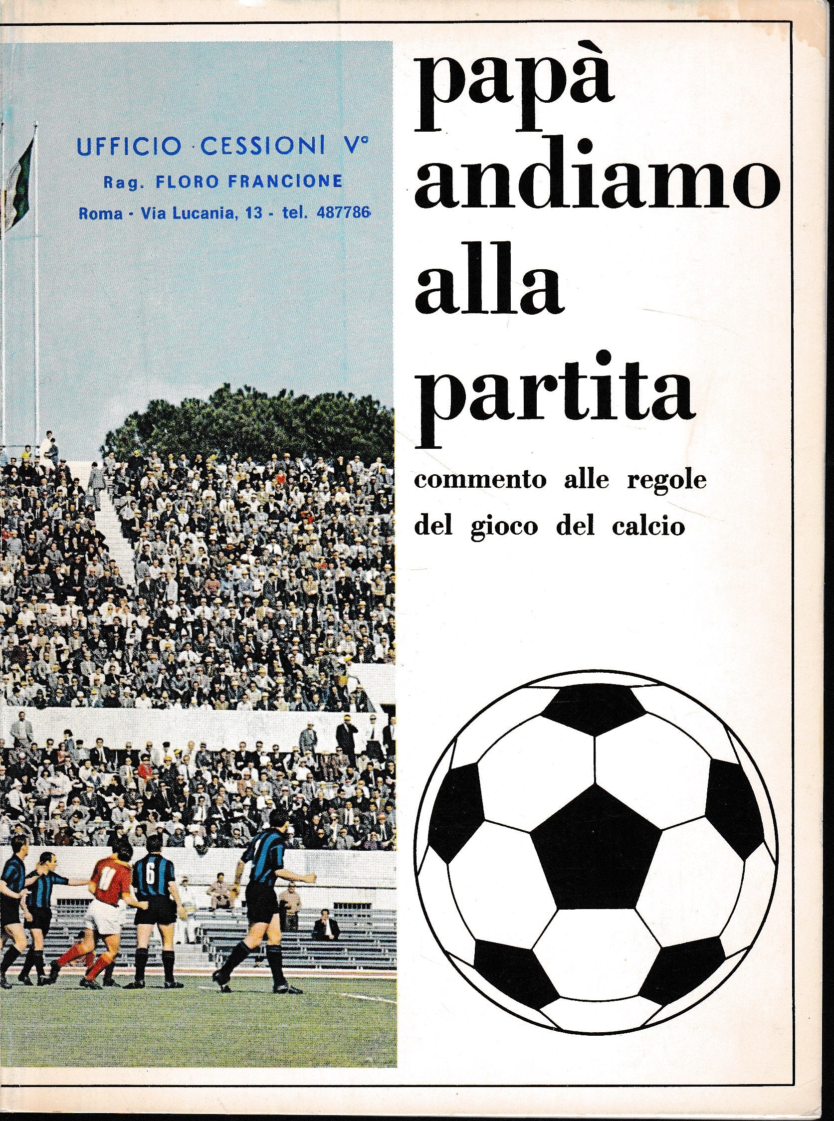 Papà andiamo alla partita, commento alle regole del gioco del calcio - copertina