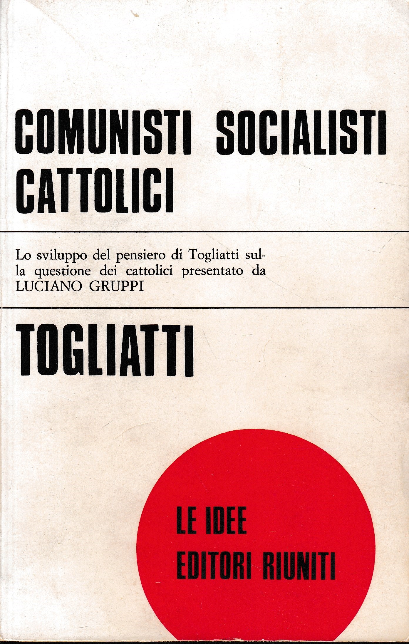 Comunisti Socialisti Cattolici - copertina