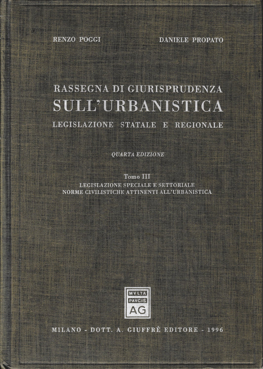 Rassegna di giurisprudenza sull'urbanistica. Legislazione statale e regionale, tomo III - copertina