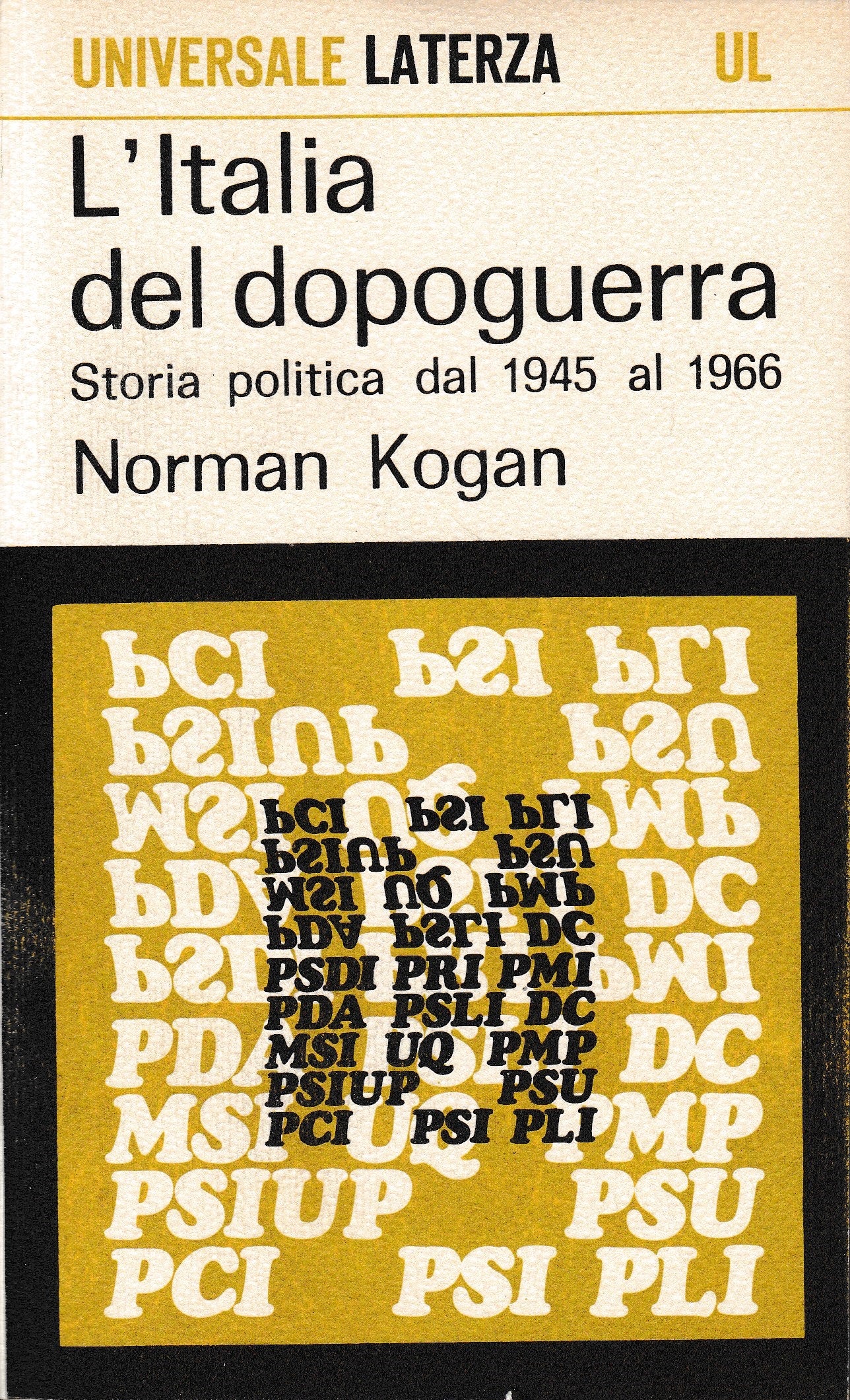 L'italia del dopoguerra. Storia politica dal 1945 al 1966 - copertina