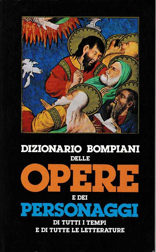Dizionario Bompiani delle opere e dei personaggi di tutti i tempi e di tutte le letterature, volume ottavo opere: RI-SI - copertina