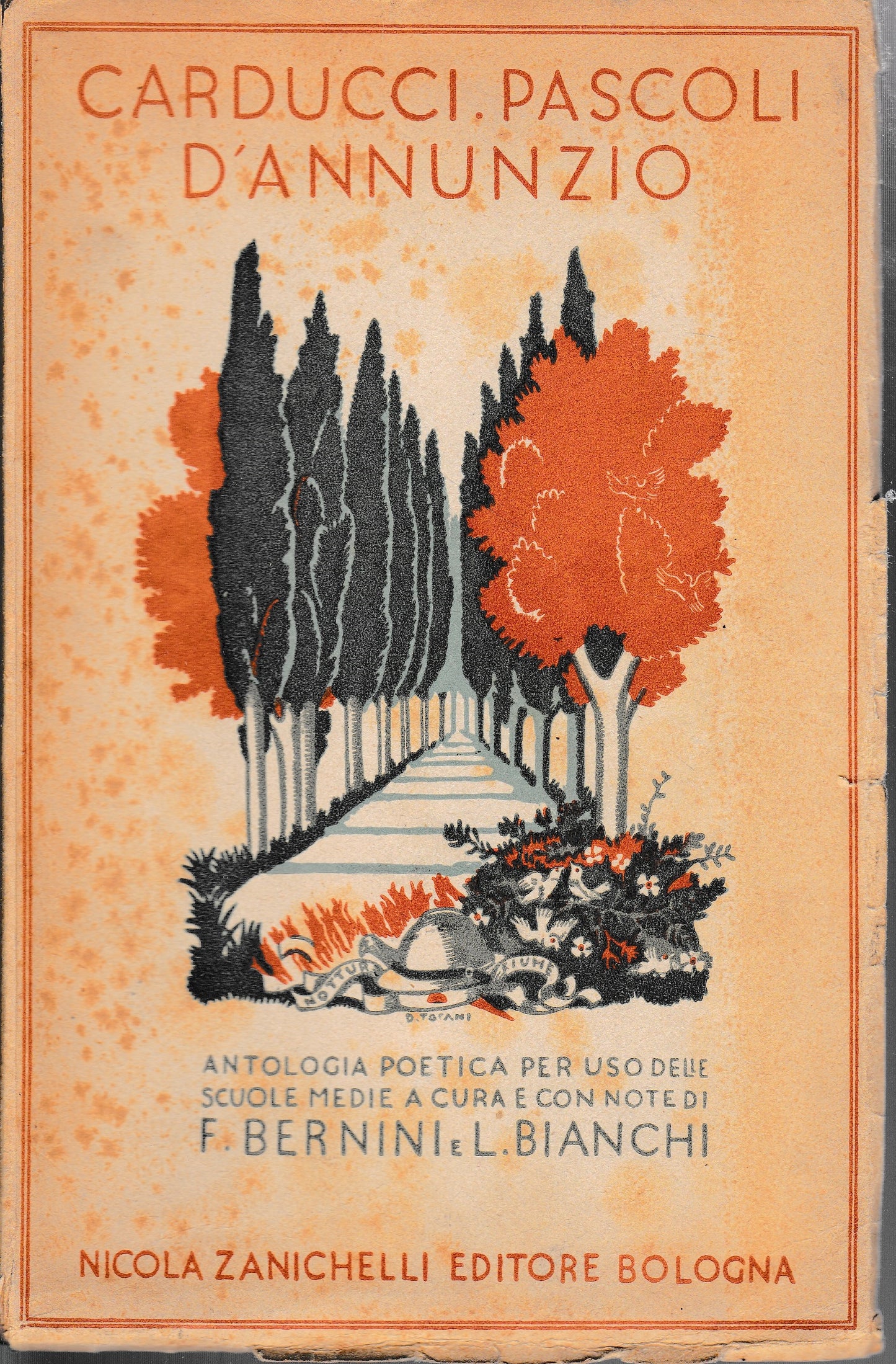 Carducci, Pascoli e D'Annunzio. Antologia poetica per uso delle scuole medie - copertina