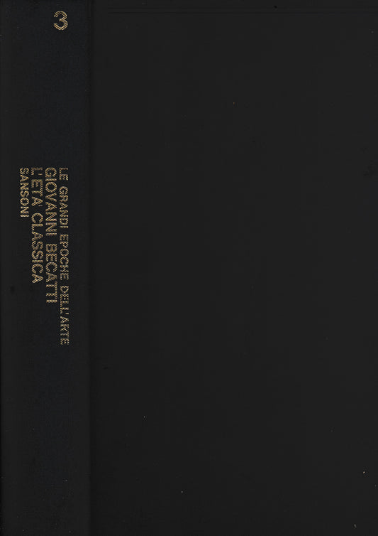 Le grandi enciclopedie dell'arte. L'età classica - volume 3° - copertina