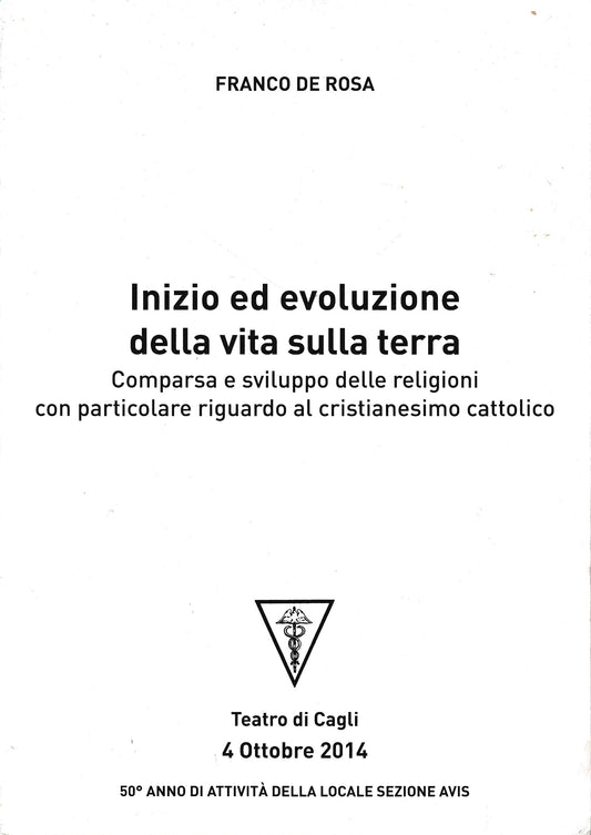 Inizio ed evoluzione della vita sulla terra. Comparsa e sviluppo delle religioni con particolare riguardo al cristianesimo cattolico - copertina