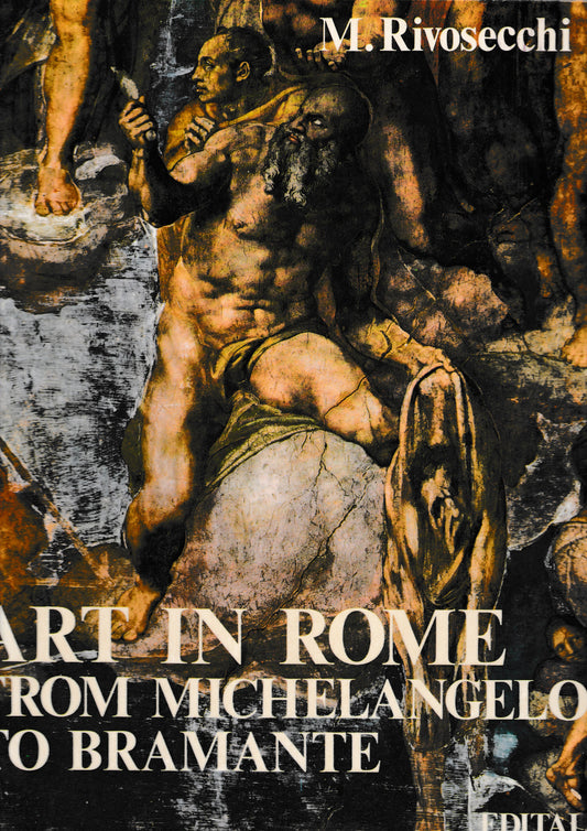 Art in Rome from Michelangelo to Bramante - copertina