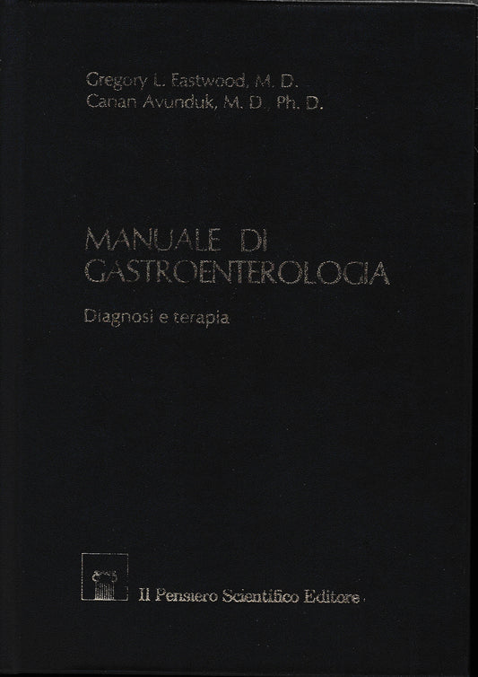 Manuale di Gastroenterologia. Diagnosi e terapia - copertina