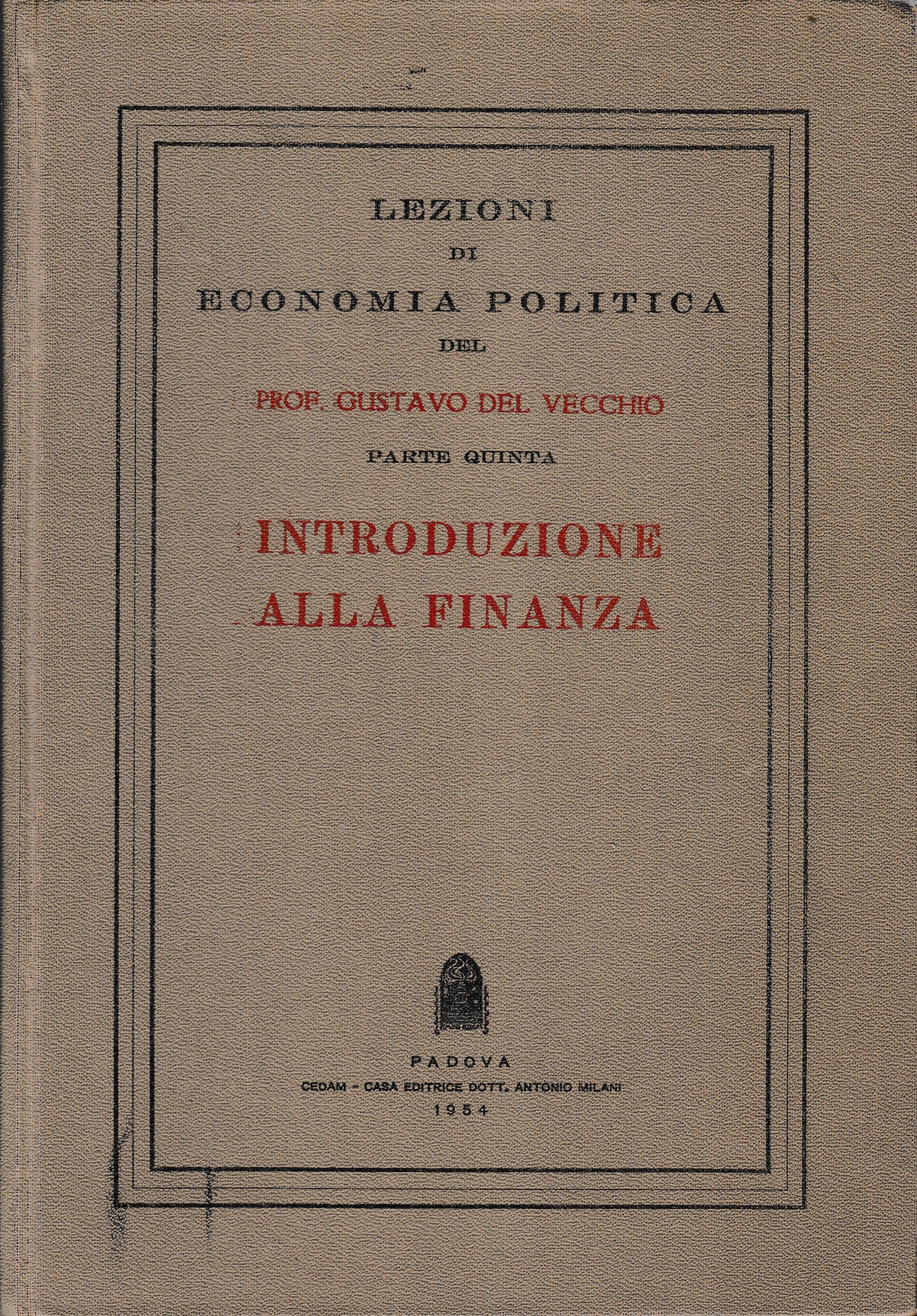 Lezioni di Economia Politica, parte quinta. Introduzione alla finanza - copertina