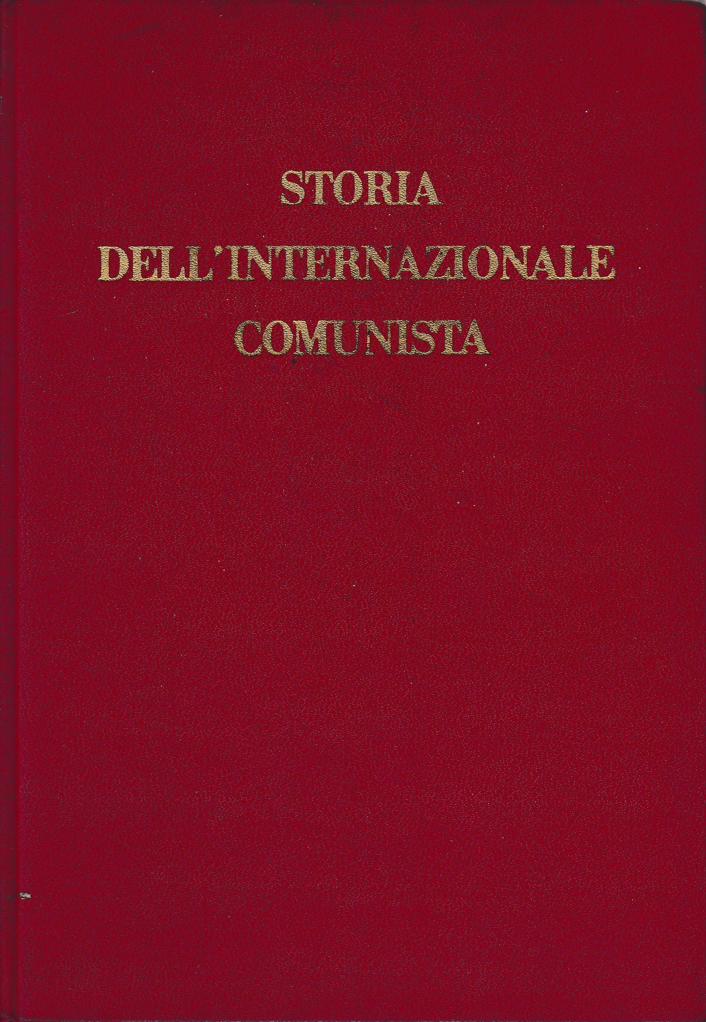 Storia dell'Internazionale Comunista - copertina