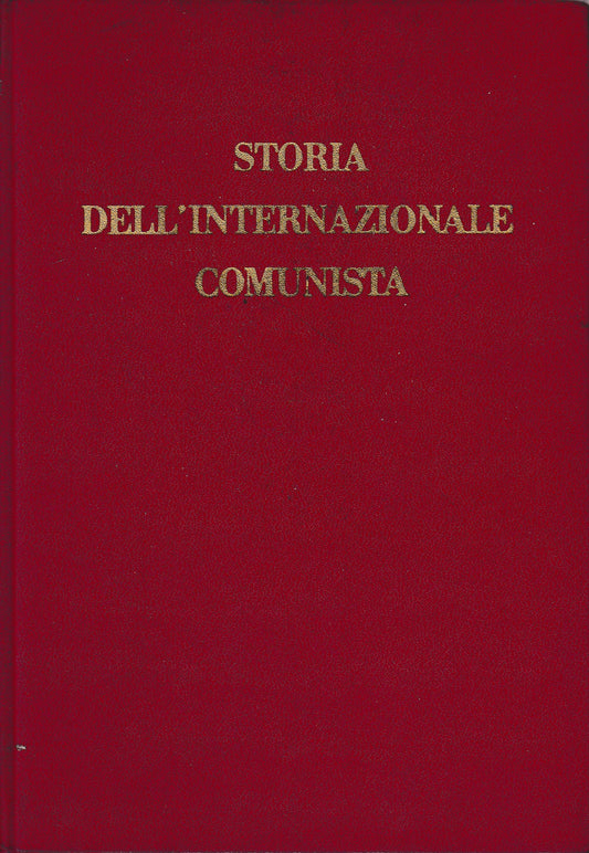 Storia dell'Internazionale Comunista - copertina