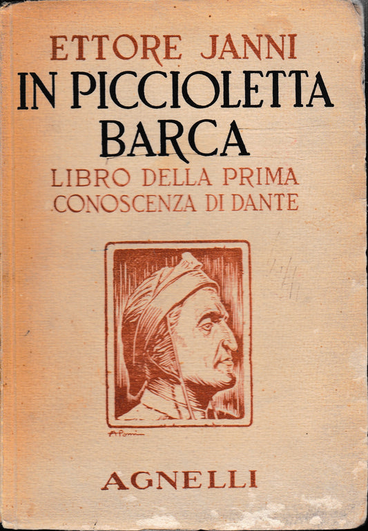 In piccioletta barca. Libro della prima conoscenza di Dante - copertina