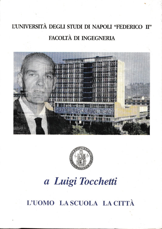 a Luigi Tocchetti. L'uomo, la scuola, la città - copertina