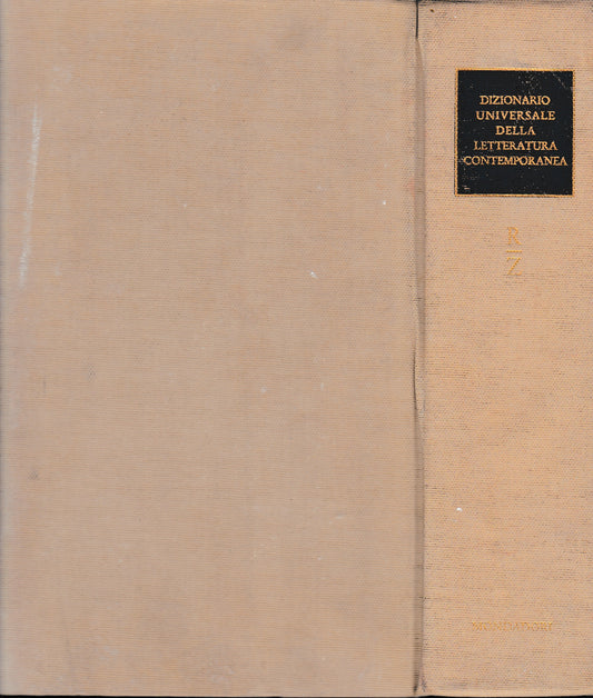 Dizionario Universale della Letteratura contemporanea, volume quarto R - Z - copertina