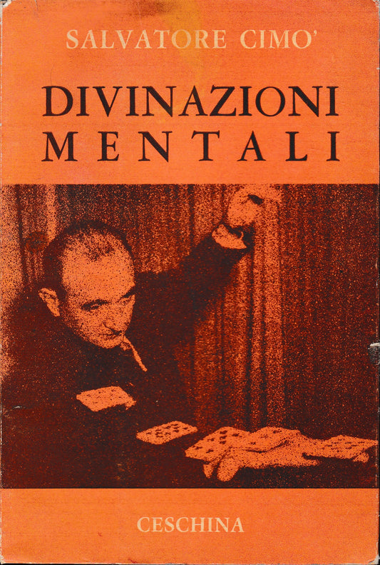 Divinazioni mentali. Enciclopedia dell'illusionismo volume II° - copertina