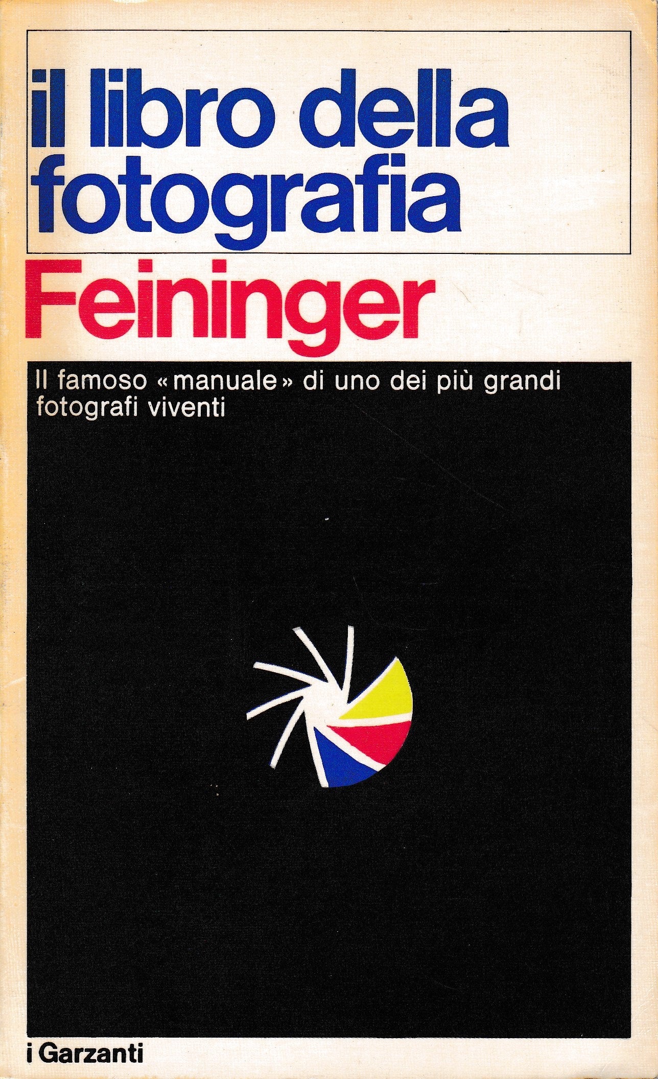 Il libro della fotografia. Tecnica e applicazione - copertina