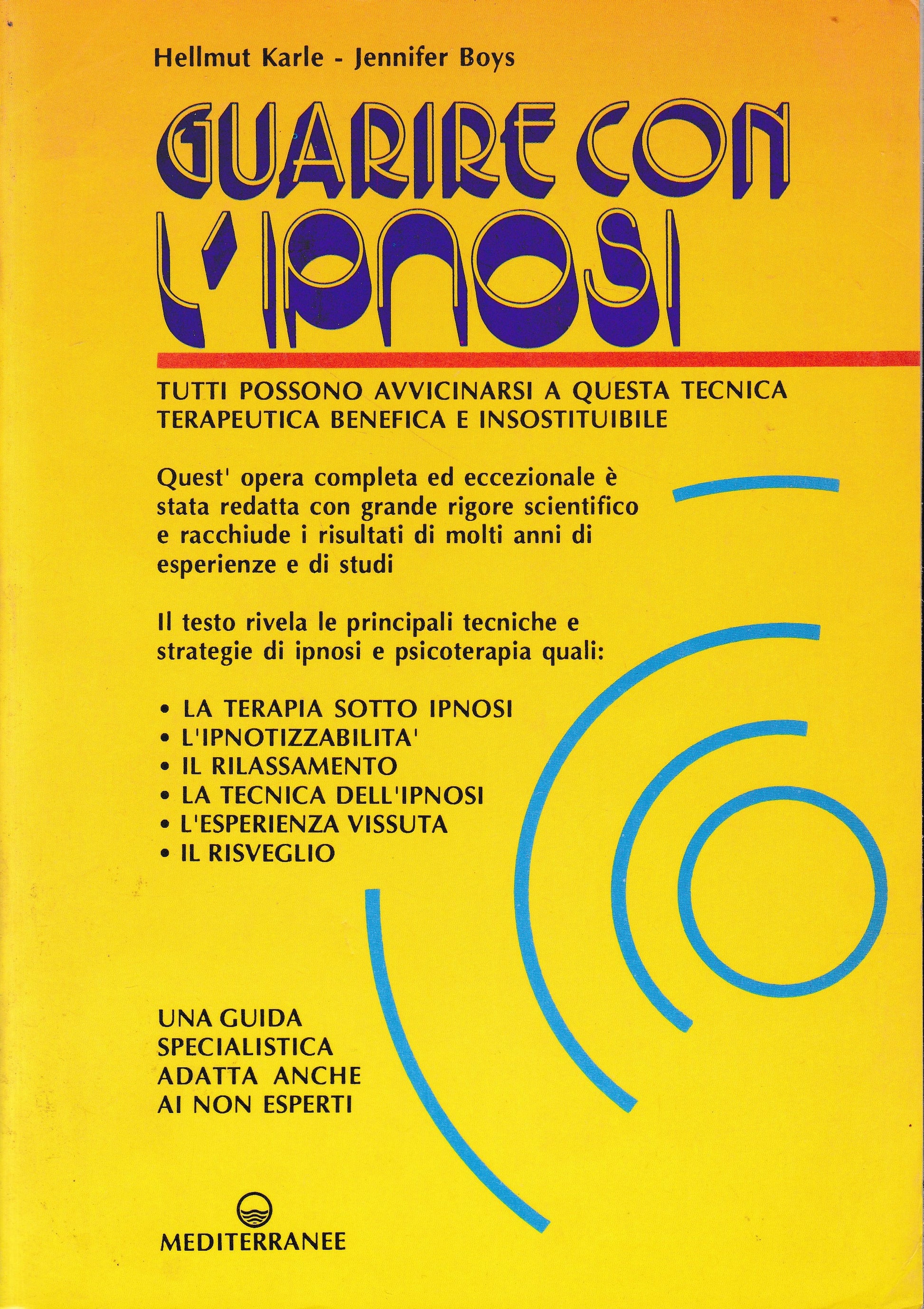 Guarire con l'ipnosi. Manuale pratico - copertina