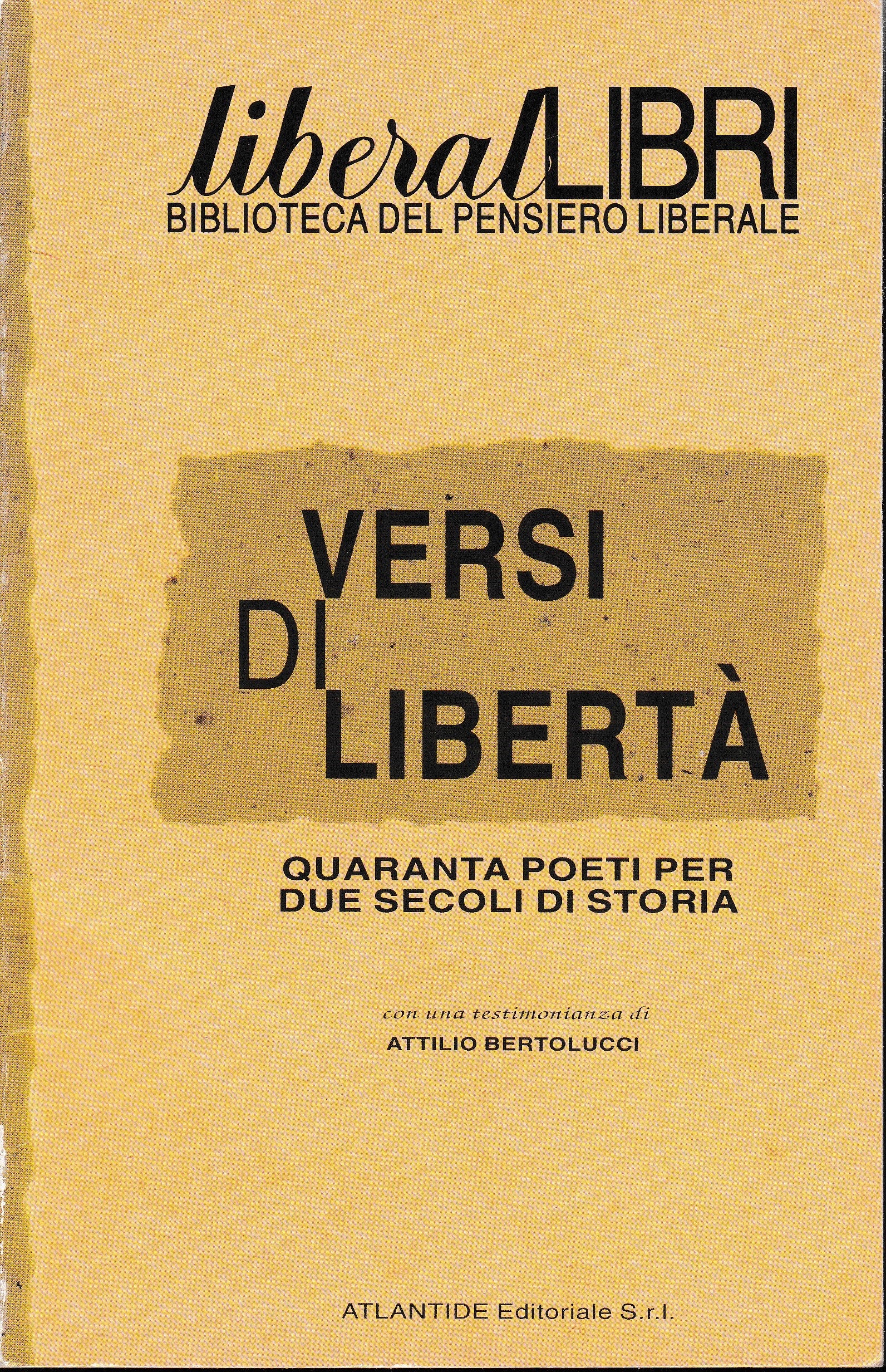 Versi di libertà. Quaranta poeti per due secoli di storia. Liberal libri; 4. - copertina