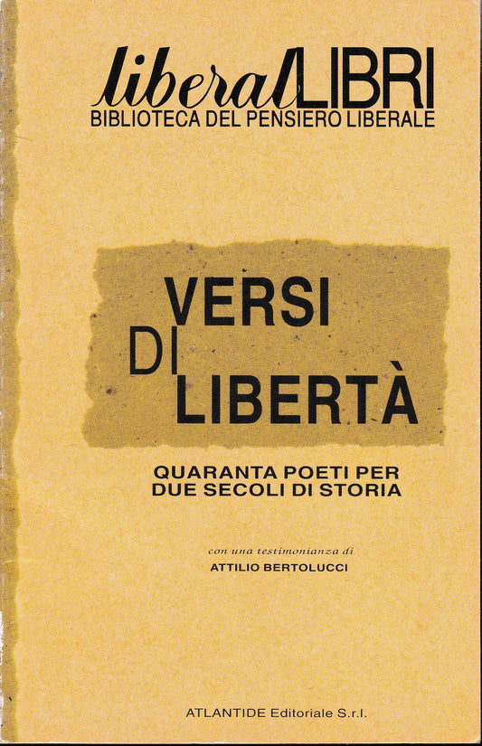 Versi di libertà. Quaranta poeti per due secoli di storia. Liberal libri; 4. - copertina