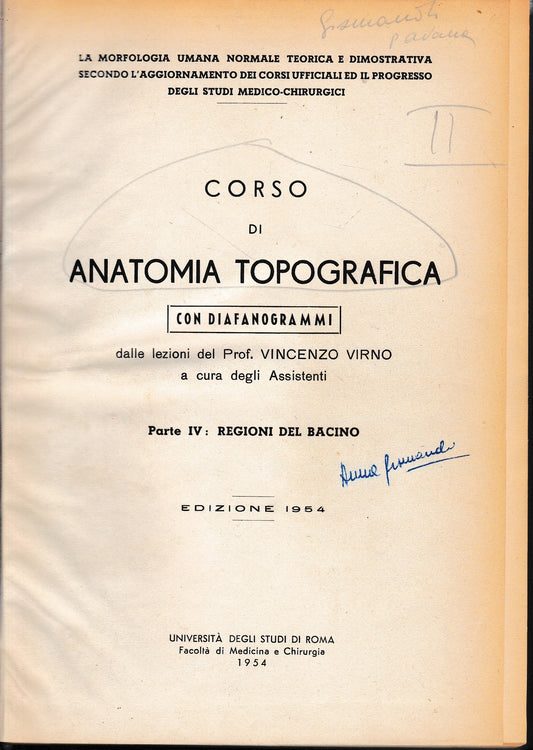 Corso di Anatomia Topografica. Due volumi in unico tomo, parte IV^, V^. - copertina