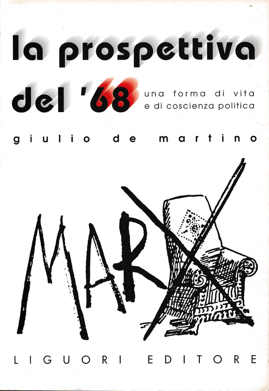 La prospettiva del '68. Una forma di vita e di coscienza politica - copertina