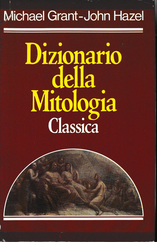 Dizionario della Mitologia Classica - copertina