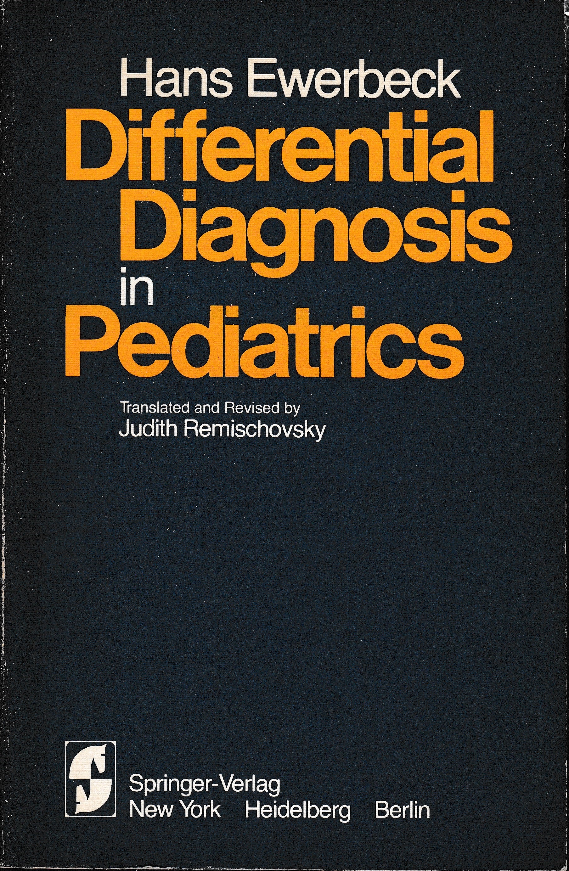 Differential Diagnosis in Pediatrics: A Compendium of Symptoms and Findings - copertina