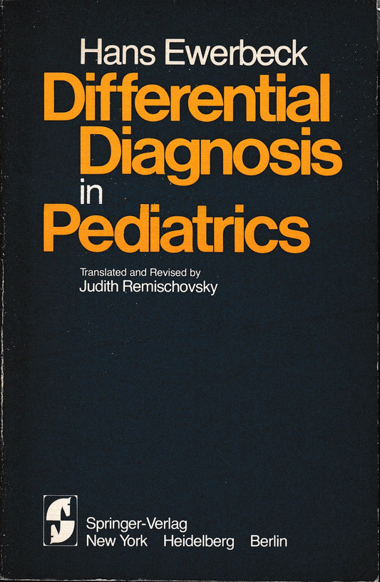 Differential Diagnosis in Pediatrics: A Compendium of Symptoms and Findings - copertina