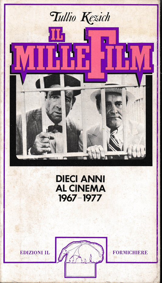Il Mille Film. Dieci anni di cinema 1967-1977 - copertina