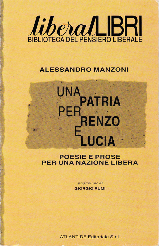 Una patria per Renzo e Lucia. Poesie e prose per una nazione libera. Allegato al n. 3 di LiberalLIBRI del Mese di Giugno 1995 - copertina