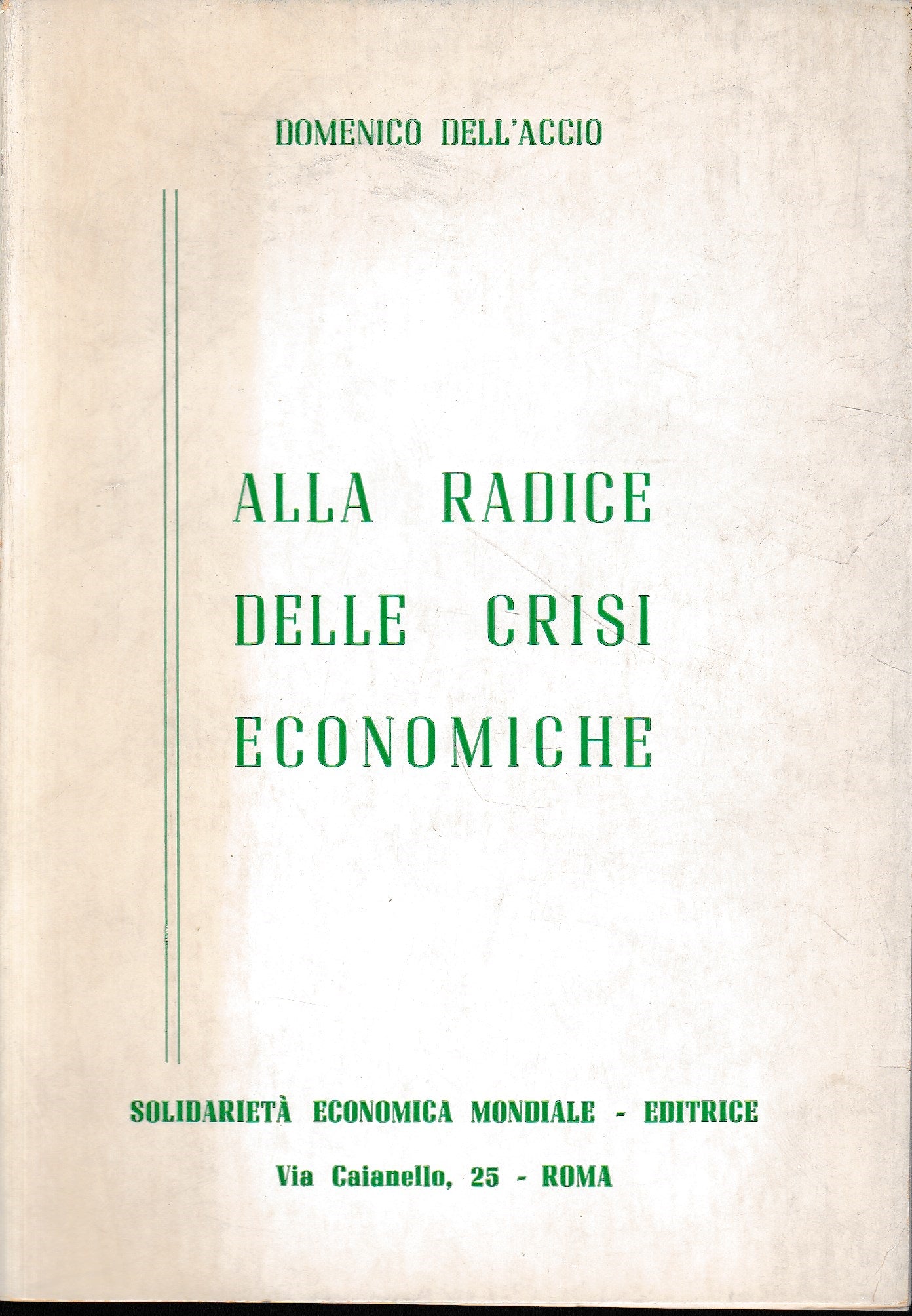 Alla radice delle crisi economiche - copertina