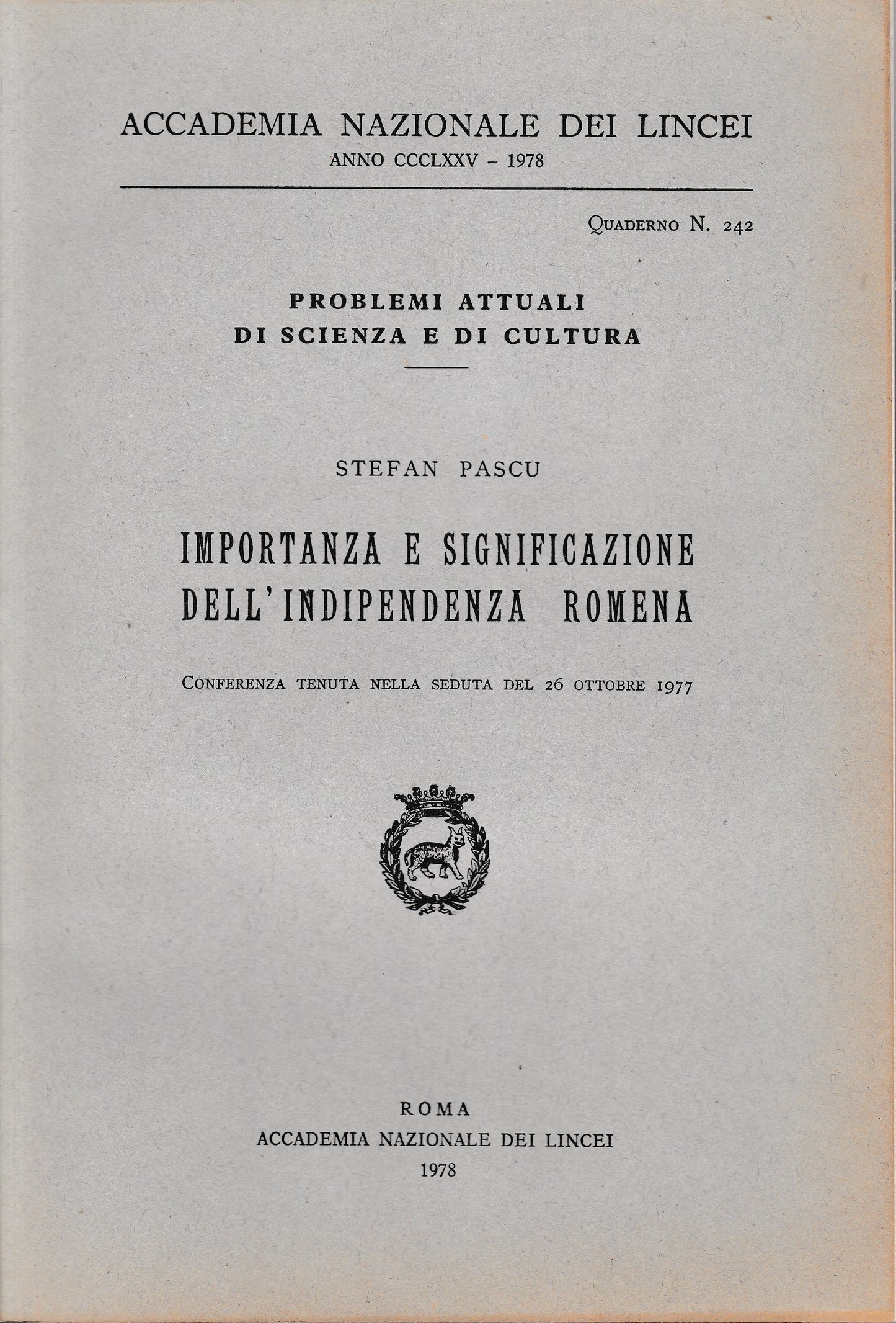 Importanza e significazione dell'indipendenza Romena, anno CCCLXXV, quaderno n. 242 - copertina