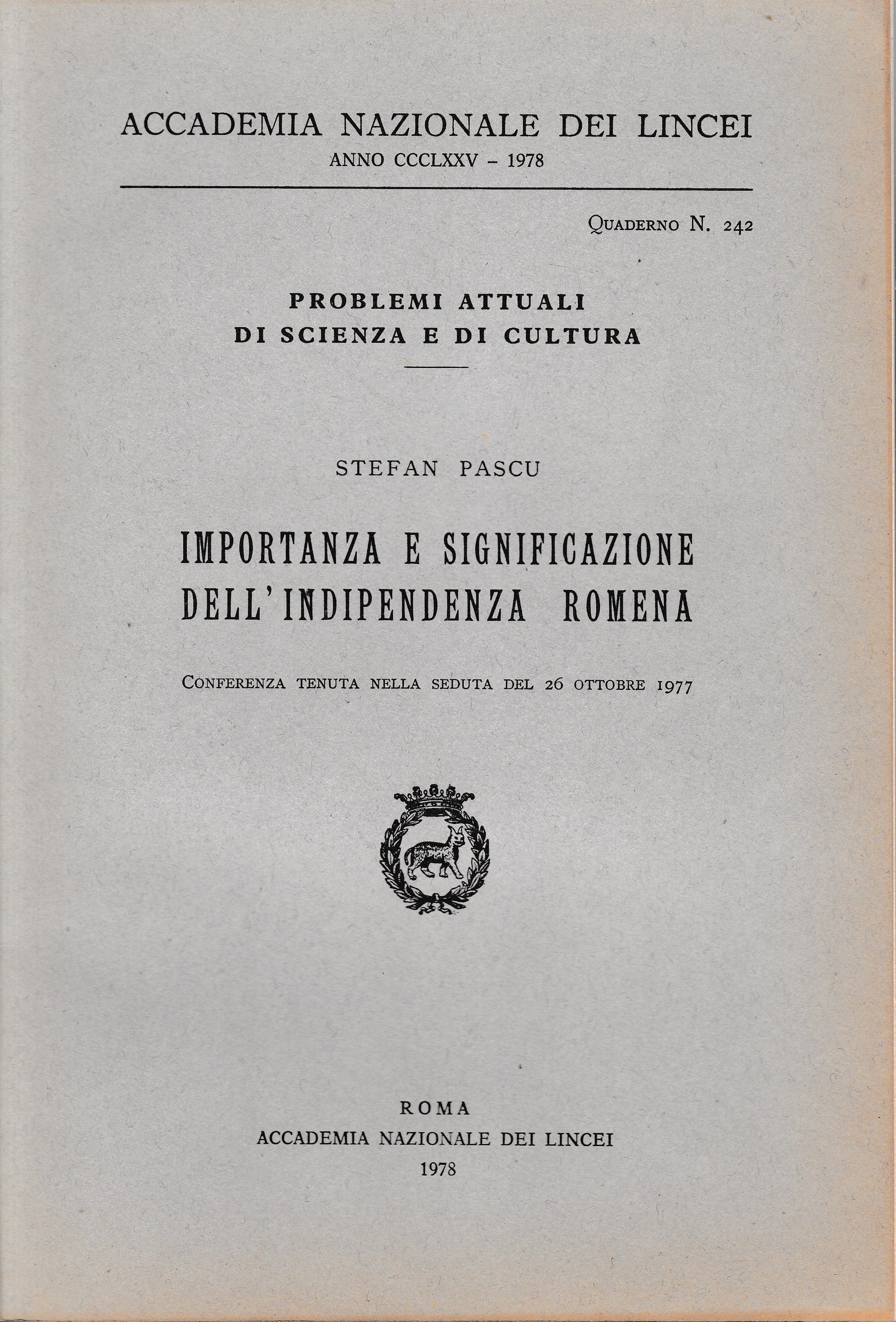 Importanza e significazione dell'indipendenza Romena, anno CCCLXXV, quaderno n. 242 - copertina