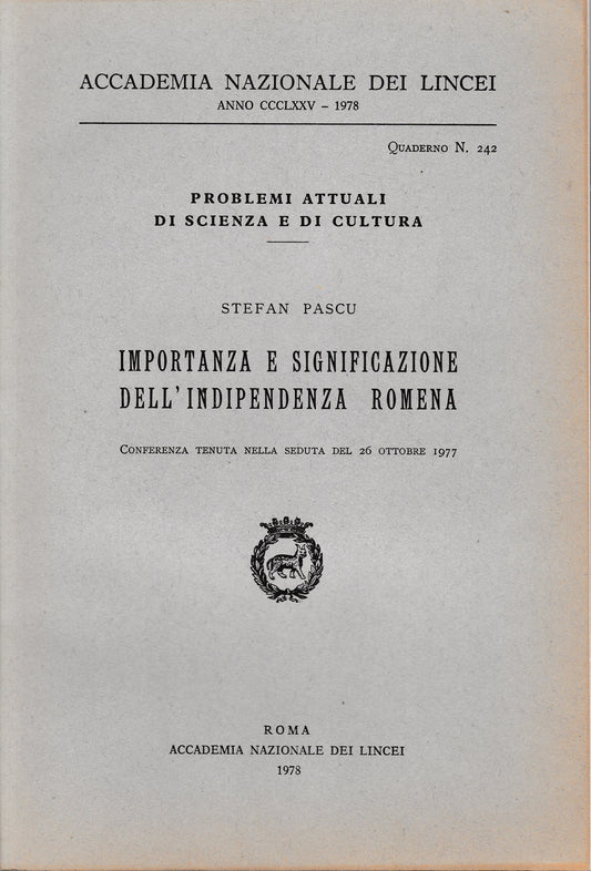 Importanza e significazione dell'indipendenza Romena, anno CCCLXXV, quaderno n. 242 - copertina