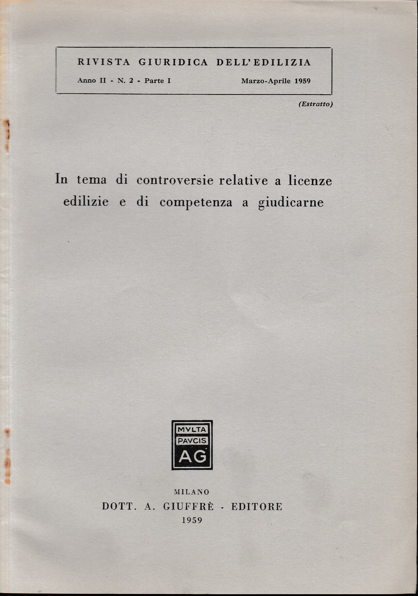 Rivista Giuridica dell'Edilizia. Anno II - n. 2 - Parte prima Marzo-Aprile 1959 (estratto) - copertina