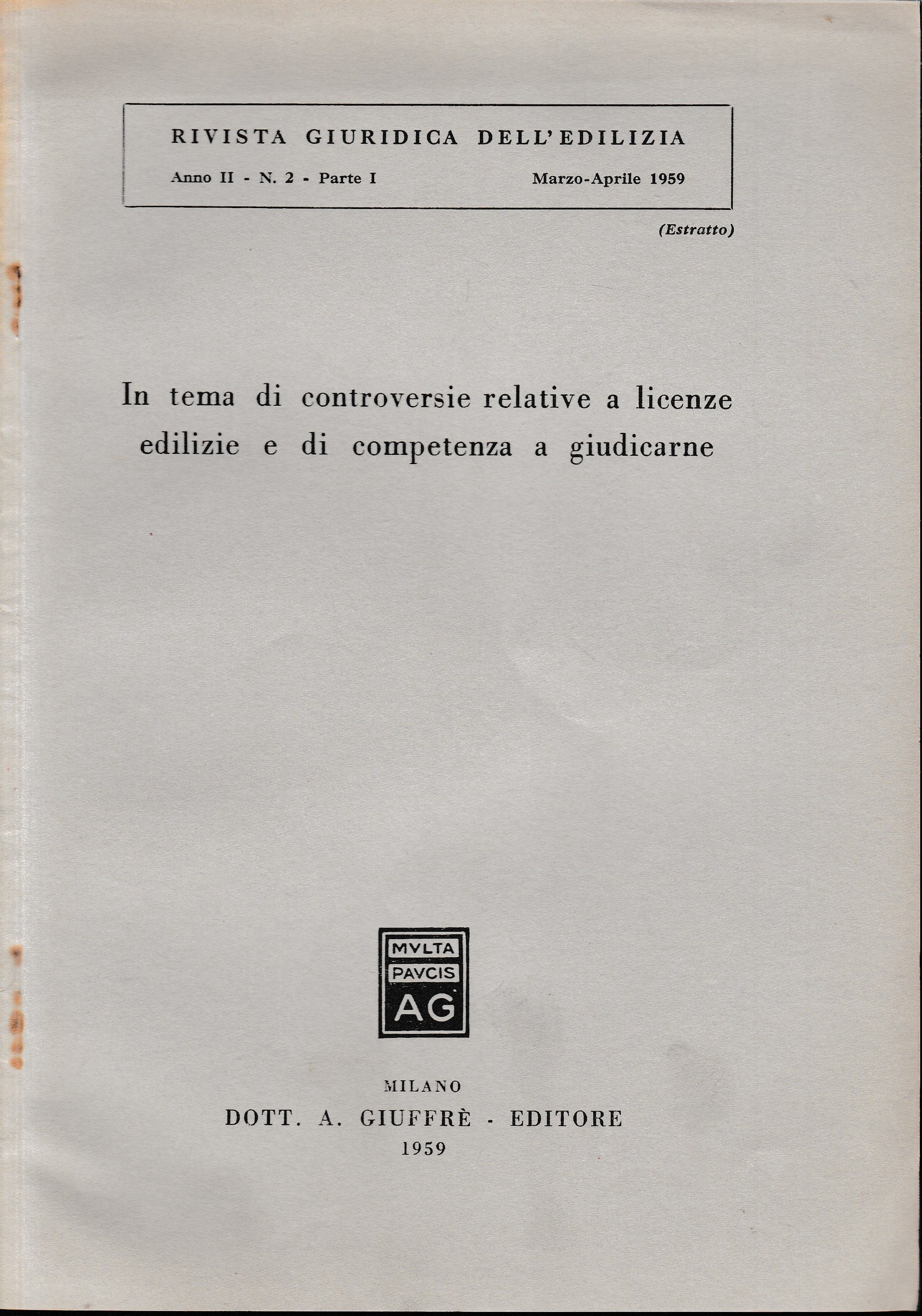 Rivista Giuridica dell'Edilizia. Anno II - n. 2 - Parte prima Marzo-Aprile 1959 (estratto) - copertina