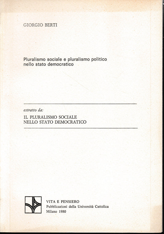 Estratto da: Il Pluralismo Sociale nello Stato Democratico - copertina