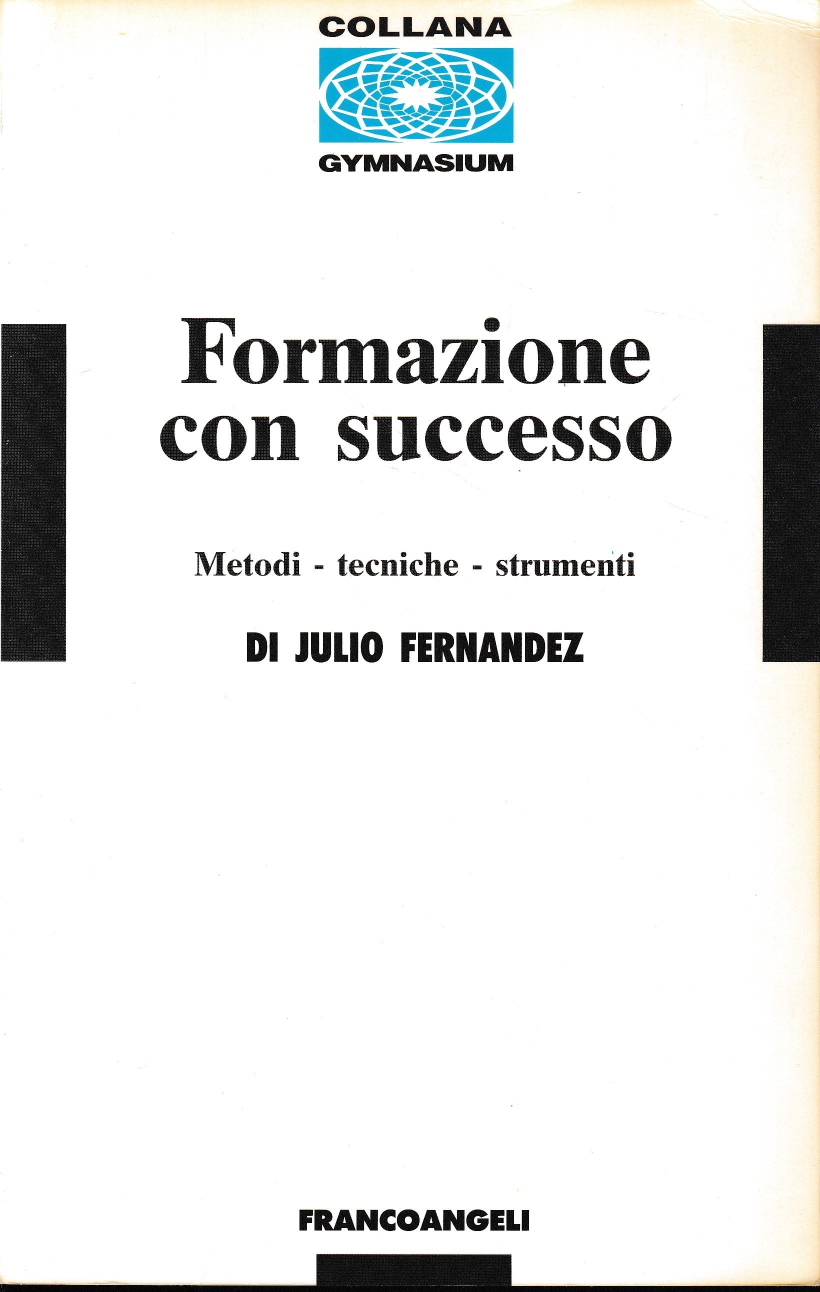 Formazione con successo. Metodi, tecniche, strumenti - copertina