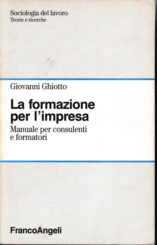 La formazione per l'impresa. Manuale per consulenti e formatori - copertina