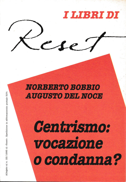 Centrismo: vocazione o condanna? Allegato al n. 22/1995 - copertina
