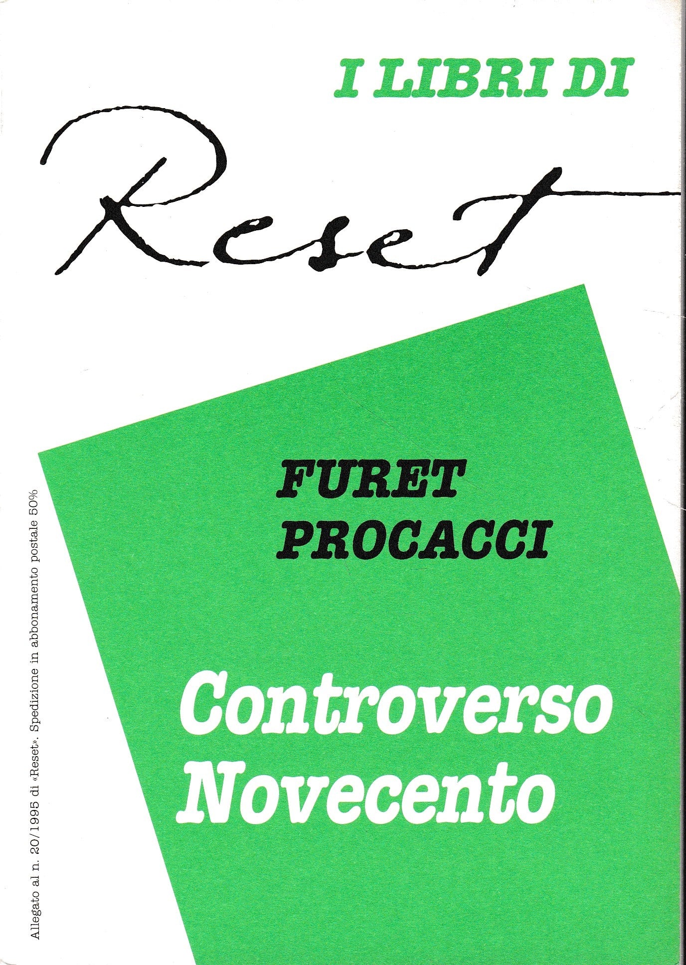 Controverso novecento. Allegato al n. 20/1995 di "Reset" - copertina